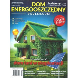 Dom energooszczędny vadmecum Budujemy Dom WS 4/2026