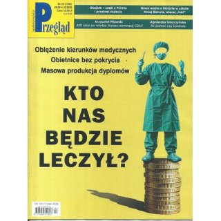 Przegląd nr 40/2026 - Kto nas będzie leczył?