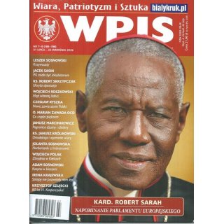Wpis - Wiara Patriotyzm Sztuka nr 7-8/2026 - Kard. Robert Sarah