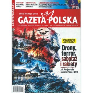 Gazeta Polska nr 40/2026 - Drony, terror, sabotaż i rakiety