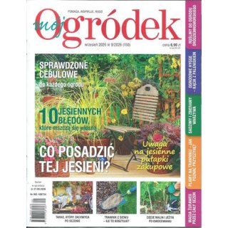 Mój Ogródek nr 9/2026 wrzesień (150) - Co posadzić tej jesieni?