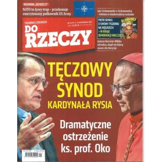 Do Rzeczy nr 41/2026 - Tęczowy synod kardynała Rysia