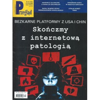 Przegląd nr 42/2026 - Skończmy z internetową patologią