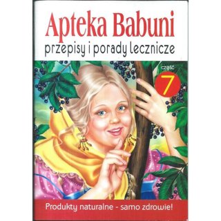 Apteka babuni Część 7 - Produkty naturalne!