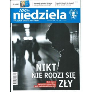 Niedziela nr 42/2026 - Nikt nie rodzi się zły