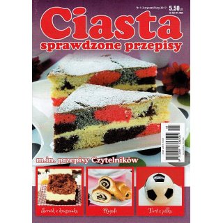 Ciasta sprawdzone przepisy; 1-2/2017