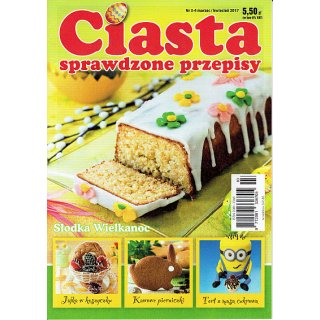 Ciasta sprawdzone przepisy; 3-4/2017