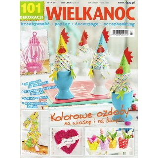 101 Dekoracji Wielkanoc 1/2017 