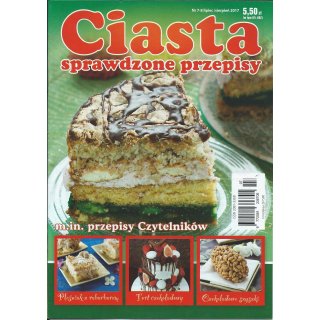 Ciasta sprawdzone przepisy; 7-8/2017