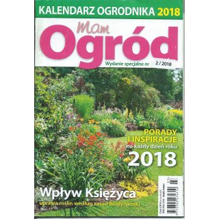 Kalendarz Ogrodnika 2018; Mam Ogród WS; 2/2018