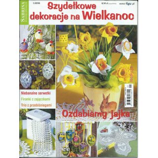Sabrina WS 1/2018 Szydełkowe dekoracje na Wielkanoc