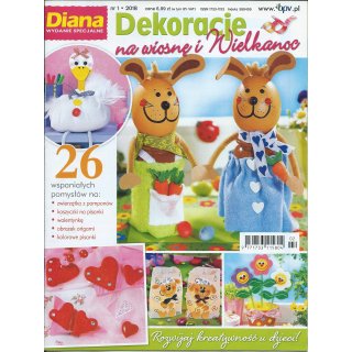 Dekoracje Na Wiosnę I Wielkanoc Diana Wydanie Specjalne 1/2018 BPV