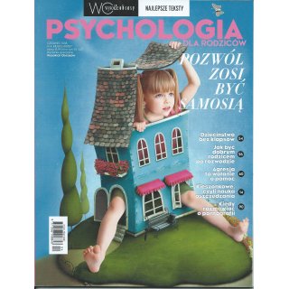 Psychologia Dla rodziców; Wydanie Specjalne Wysokie Obcasy; 4/2018