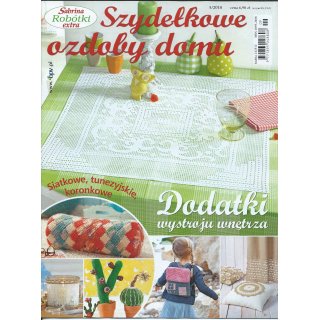 Szydełkowe Ozdoby Domu Sabrina Robótki Extra 5/2018 BPV