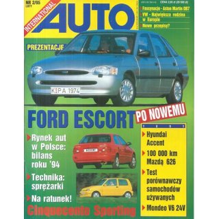 Auto International nr 2/1995 – Nowe oblicze Forda Escorta, test drogowy Hyundai Accent, sprawdzian rynkowy aut używanych, 100 000 km Mazdą 626 oraz bilans polskiego rynku motoryzacyjnego '94