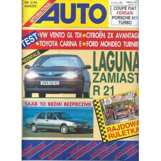 Auto International nr 3/1994 – Wielki debiut Renault Laguna, test VW Vento TDI, marzenia z Maranello i pożegnanie z kultową „Nyską”
