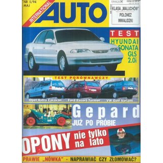 Auto International nr 5/1994 – Test luksusowej Hyundai Sonaty, wielkie starcie kompaktowych kombi i polski roadster Gepard po crash-teście