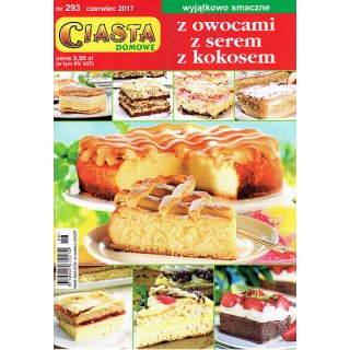 Ciasta Domowe; Z owocami, Z serem, Z kokosem; 293 czerwiec 2017