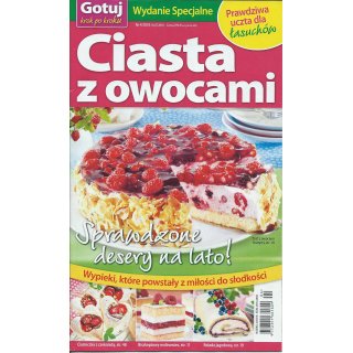 Ciasta Z Owocami; Gotuj krok po kroku; WS; 4/2018