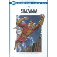 DC BOHATEROWIE I ZŁOCZYŃCY TOM 12 SHAZAMA! MOC