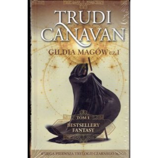 Gildia Magów cz.1 i cz.2; Trudi Canavan