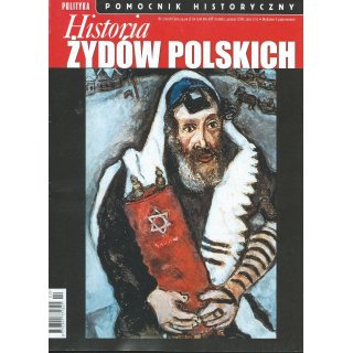 Historia Żydów Polskich; Polityka Pomocnik Historyczny; 2/2018