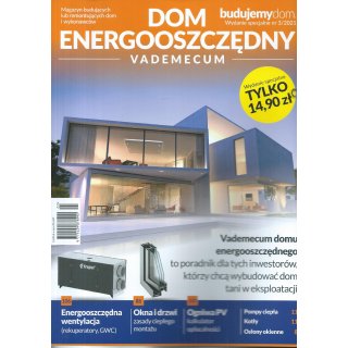 Dom Energooszczędny Vademecum Budujemy Dom 3/2021