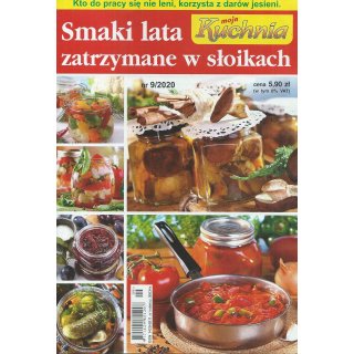 Smaki Lata Zatrzymane W Słoikach; Moja Kuchnia; 9/2020