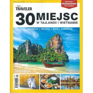 30 miejsc w Tajlandii i Wietnamie Traveler National Geographic Extra 1/2022
