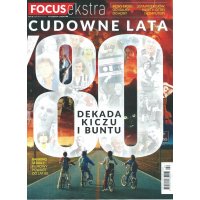 Focus Ekstra Cudowne lata 80 4/2020