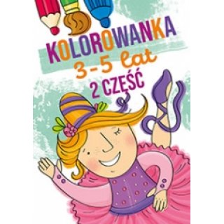 Kolorowanka 3-5 lat Część 2,  Wydawnictwo Literka
