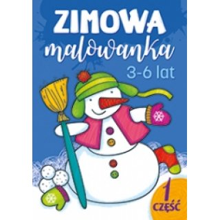 Zimowa malowanka 3-6 lat Część 1, Wydawnictwo Literka