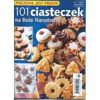 101 ciasteczek na Boże Narodzenie Pieczenie jest proste 5/2022