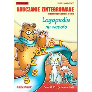 Logopedia Na Wesoło Nauczanie zintegrowane Wydanie Specjalne 2/2019