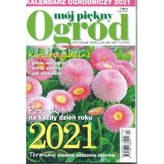 Mój Piękny Ogród; Kalendarz ogrodniczy 2021; WS; 7/2020