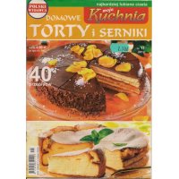 Moja Kuchnia Domowe Torty i Serniki; 11/2012