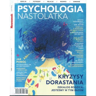 Psychologia Nastolatka; Newsweek Extra; 1/2021