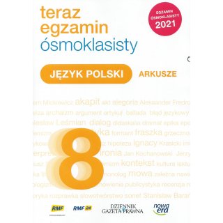 Teraz Egzamin Ósmoklasisty - Język Polski 2021