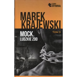 MOCK. LUDZKIE ZOO Marek Krajewski