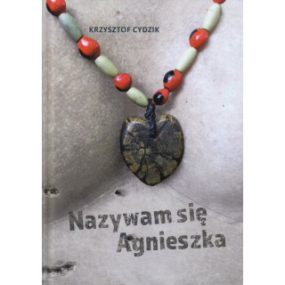 Nazywam się Agnieszka, Krzysztof Cydzik