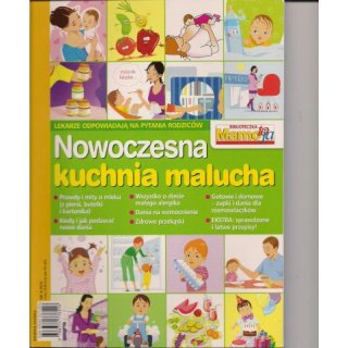 Nowoczesna Kuchnia Malucha; Biblioteczka Mato To Ja 3/2010