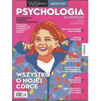 Psychologia Dla Rodziców; Wydanie Specjalne Wysokie Obcasy; 4/2017