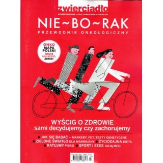 Zwierciadło Nie-Bo-Rak przewodnik onkologiczny; Wydanie Specjalne; 4/2016